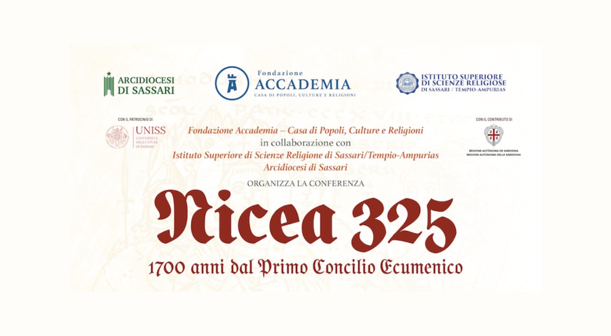 Conferenza Nicea 325 - 1700 anni dal Primo Concilio Ecumenico
